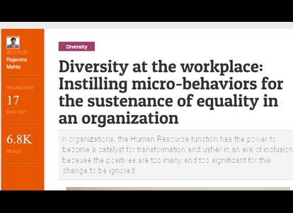 Diversity at the workplace: Instilling micro-behaviors for the sustenance of equality in an organization